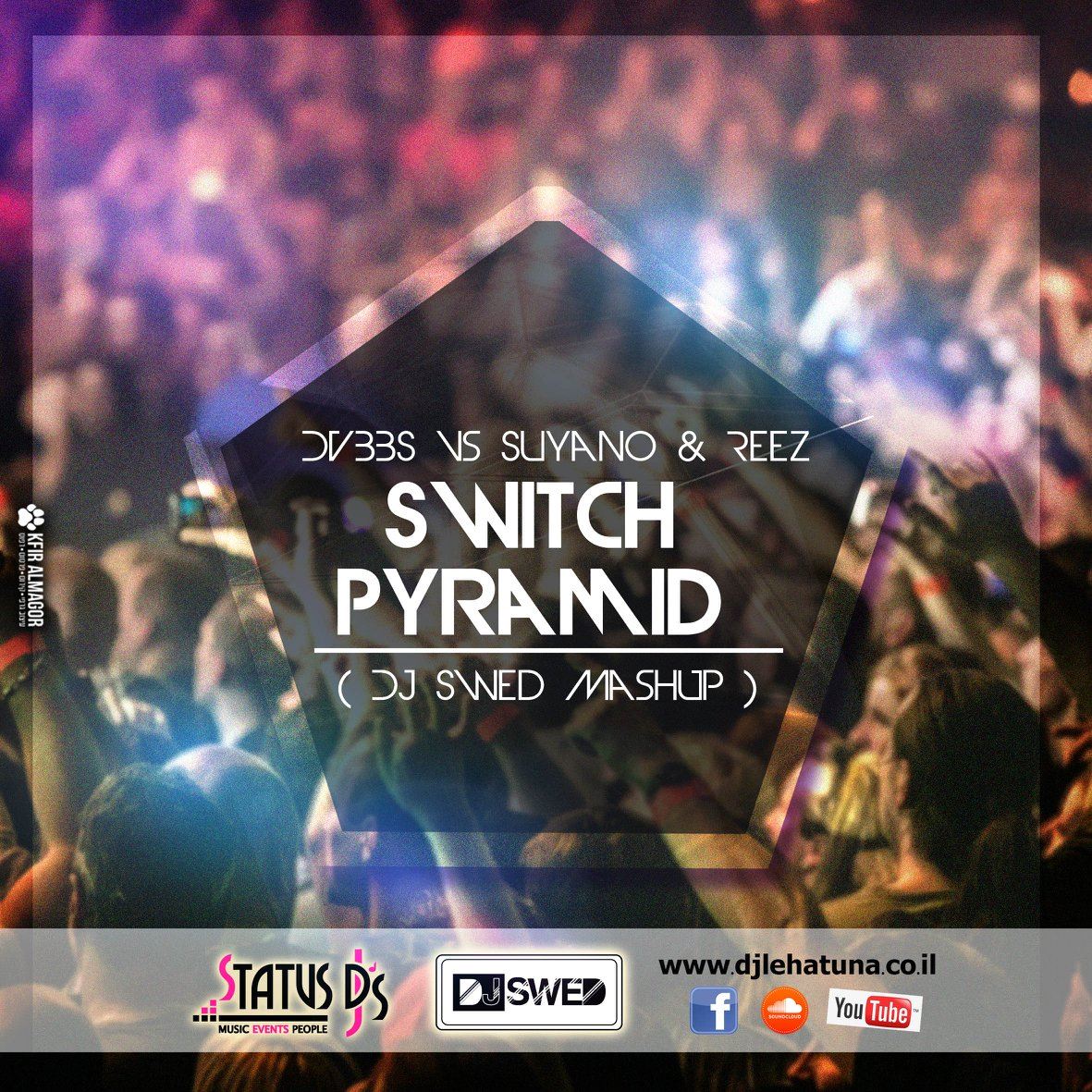 DVBBS vs Suyano & Reez - Switch Pyramid (DJ Swed Mash Up)
